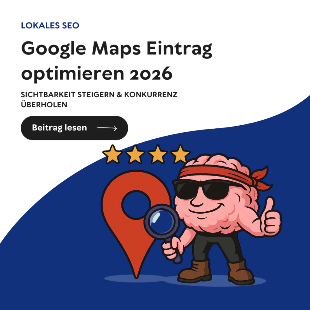 Google Maps Eintrag Optimieren: Lokale Unternehmen verbessern ihr Ranking mit Google Business Profile, Bewertungen und KI-gestützten Local SEO Strategien.